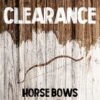 Clearance - Horse Bows -Archery Shop horse bow clearance