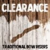 Clearance - Traditional Bow Risers -Archery Shop traditional bow risers clearance